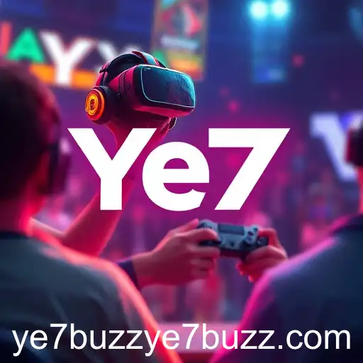 Ye7 Buzz Reinvents Online Gaming in 2025